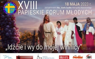 Zaproszenie na XVIII Papieskie Forum Młodych