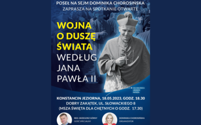 SPOTKANIE Z GRZEGORZEM GÓRNYM: “WOJNA O DUSZĘ ŚWIATA WEDŁUG JANA PAWŁA II.”