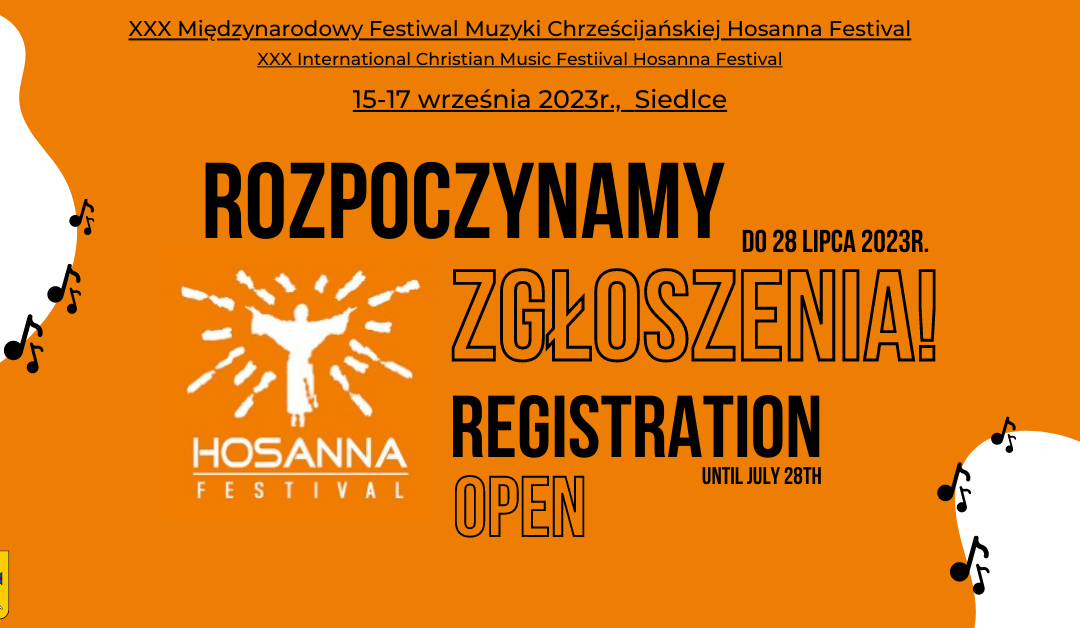 Rozpoczynają się zgłoszenia do Międzynarodowego Festiwalu Hosanna Festiwal!