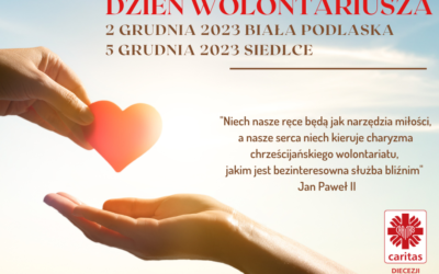 Biała Podlaska, Siedlce: Caritas świętuje Dzień Wolontariusza