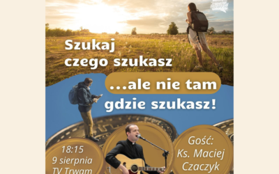 Szukaj czego szukasz…ale nie tam gdzie szukasz